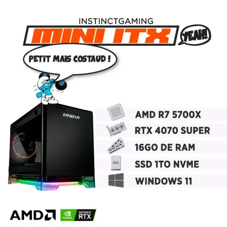 PC Gamer Mini ITX Ryzen 7 5700X 16Go 1To RTX 4070 SUPER Windows 11