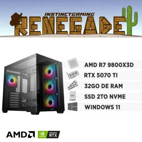 PC Gamer RENEGADE R7-9800X3D 32Go 2To RTX 5070 Ti 16Go W11Pro